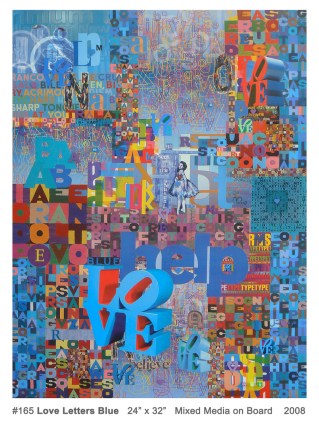 Robert Swedroe, Love Letters Blue (2008), Mixed Media on Board, 24" x 32"